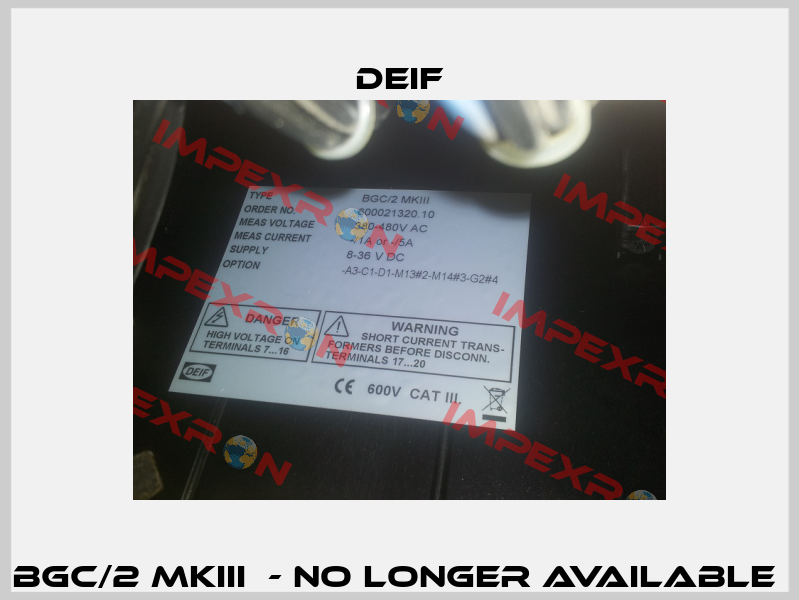 BGC/2 MKIII  - no longer available  Deif