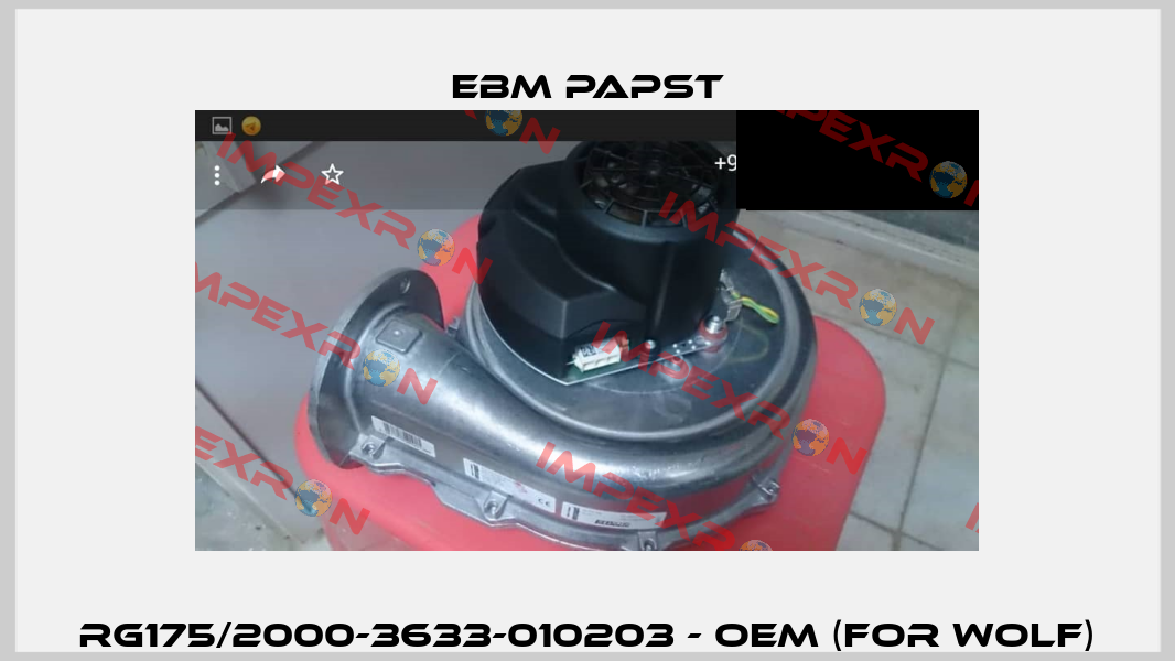 RG175/2000-3633-010203 - OEM (for Wolf) EBM Papst