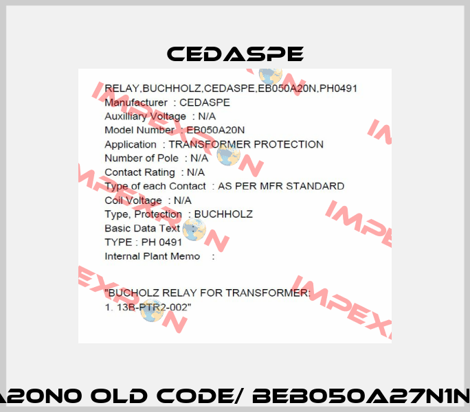 BEB050A20N0 old code/ BEB050A27N1new code Cedaspe