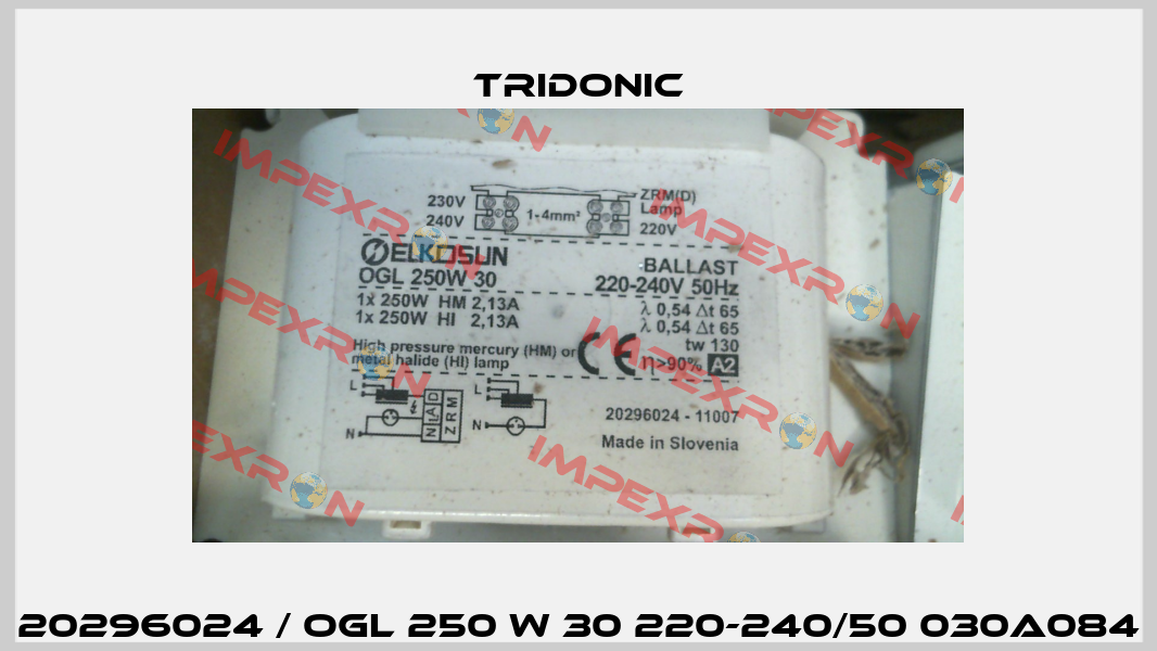 20296024 / OGL 250 W 30 220-240/50 030A084 Tridonic