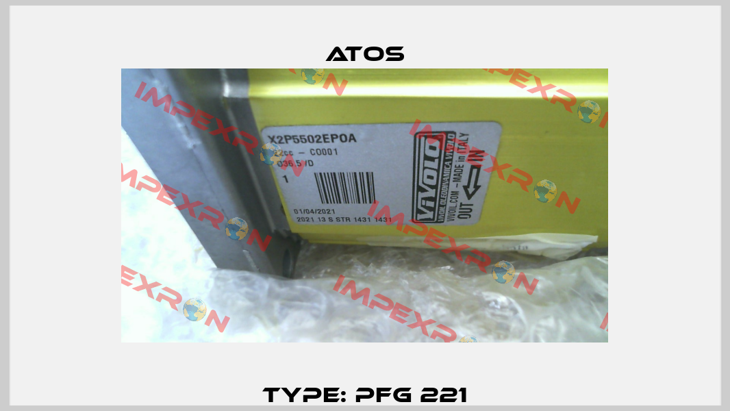 Type: PFG 221 Atos