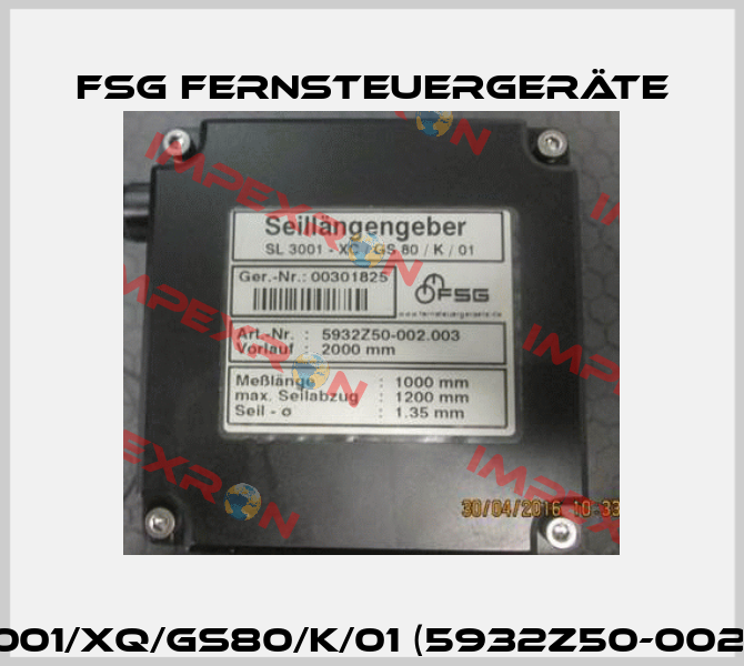 SL3001/XQ/GS80/K/01 (5932Z50-002.103) FSG Fernsteuergeräte