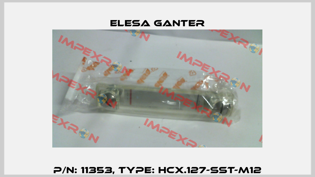 P/N: 11353, Type: HCX.127-SST-M12 Elesa Ganter