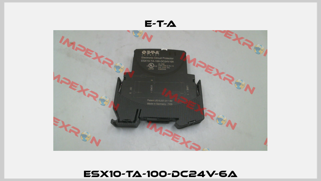 ESX10-TA-100-DC24V-6A E-T-A