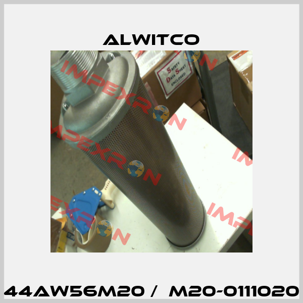 44AW56M20 /  M20-0111020 Alwitco