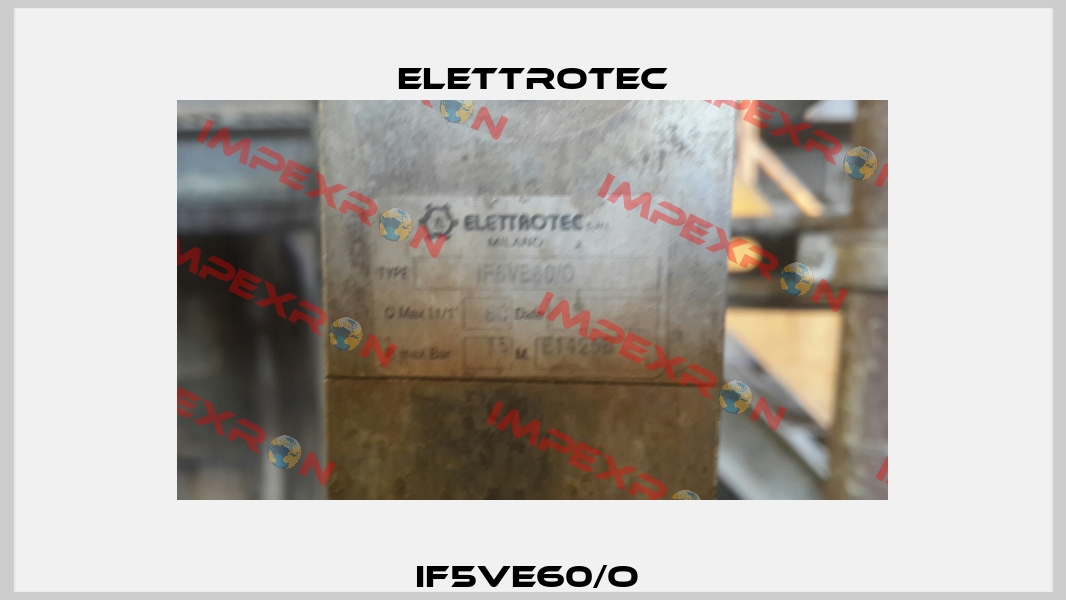 IF5VE60/O  Elettrotec