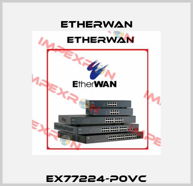 EX77224-P0VC Etherwan