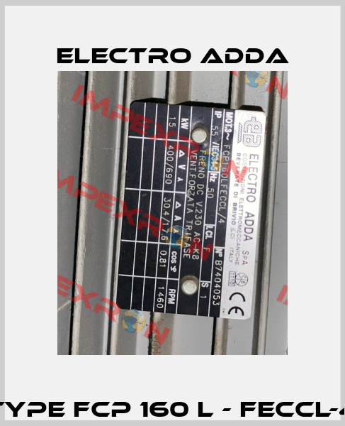 Type FCP 160 L - FECCL-4 Electro Adda