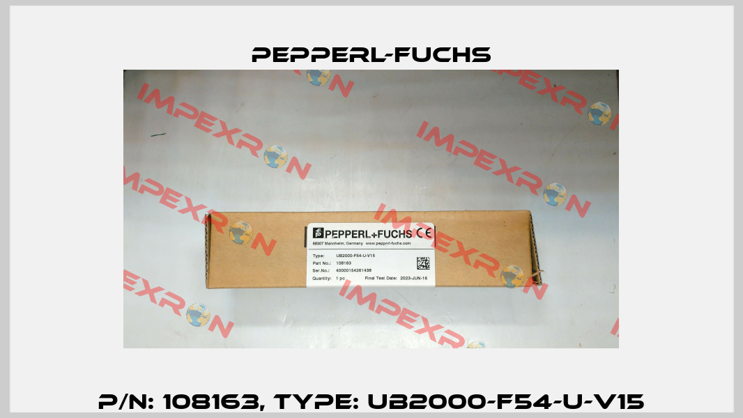 p/n: 108163, Type: UB2000-F54-U-V15 Pepperl-Fuchs